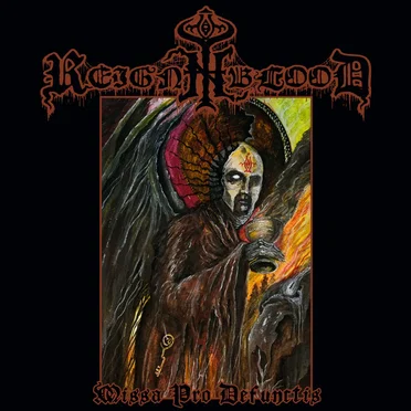 Missa Pro Defunctis by Reign in Blood - album cover