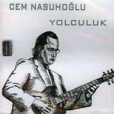 Yolculuk by Cem Nasuhoğlu - album cover