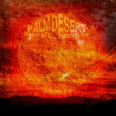 Dawn of the Burning Sun