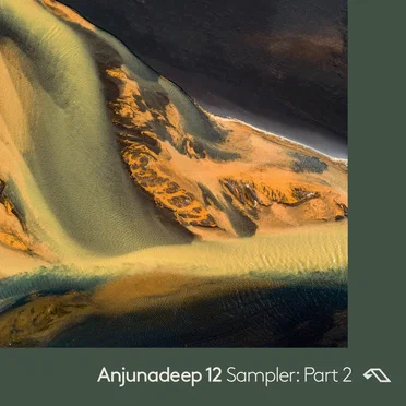 Anjunadeep 12 Sampler: Part 2 by Various Artists - album cover