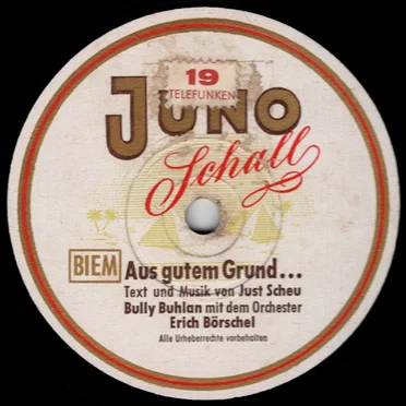 Aus gutem Grund... / Juno