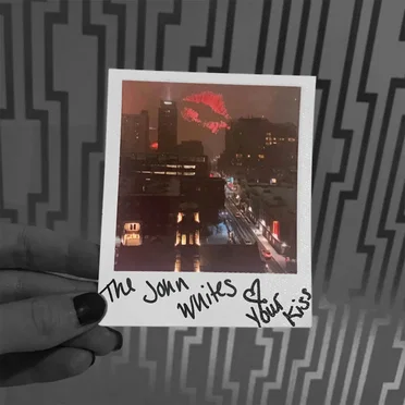 Your Kiss by The John Whites - album cover