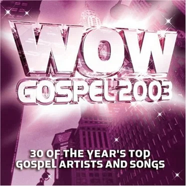 WOW Gospel 2003 by Various Artists - album cover