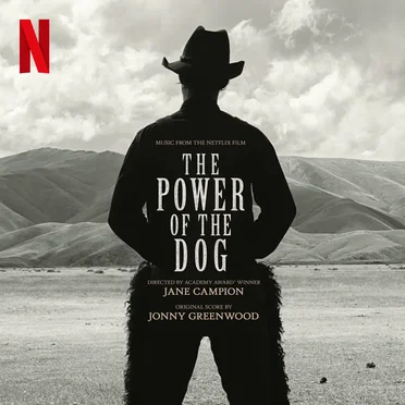 The Power of the Dog: Music From the Netflix Film