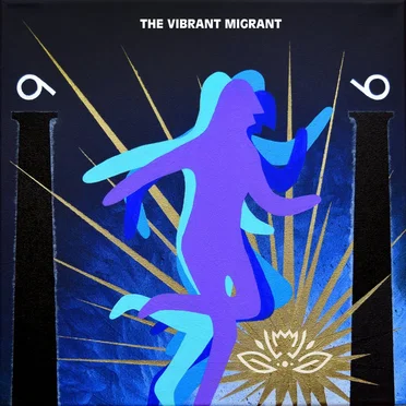 The Vibrant Migrant