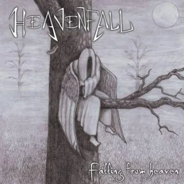 Falling From Heaven by Heavenfall - album cover