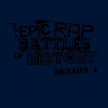 Season 4 by Epic Rap Battles of History - album cover