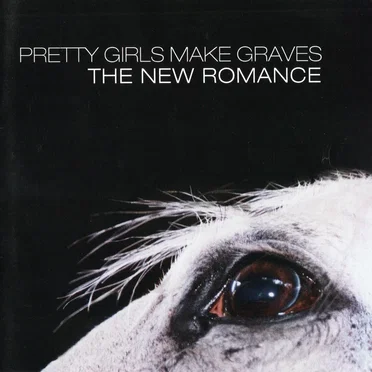 The New Romance by Pretty Girls Make Graves - album cover