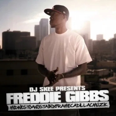 Midwestgangstaboxframecadillacmuzik by Freddie Gibbs - album cover