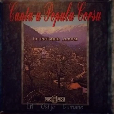 Eri Oghje Dumane by Canta u Populu Corsu - album cover