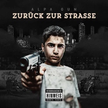 Zurück zur Straße by Alpa Gun - album cover