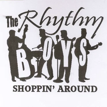 Shoppin' Around by The Rhythm Boys - album cover