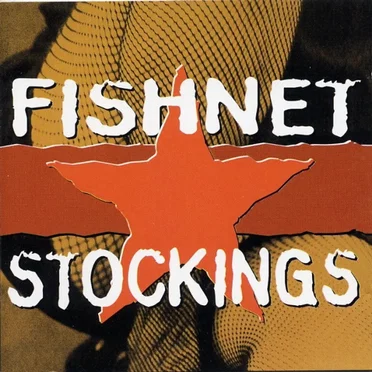 Fishnet Stockings by Fishnet Stockings - album cover