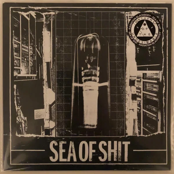 Sea Of Shit / Radiation Blackbody
