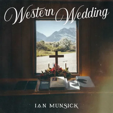 Western Wedding by Ian Munsick - album cover