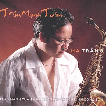Hạ trắng by Trần Mạnh Tuấn - album cover