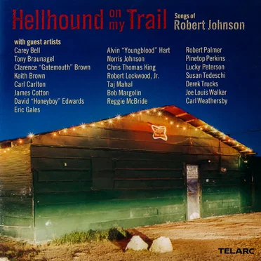 Hellhound on My Trail: Songs of Robert Johnson by Various Artists - album cover