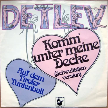 Komm' Unter Meine Decke (Schwulitätenversion) by Detlev - album cover