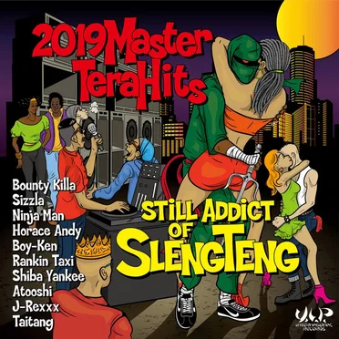 2019 Master Tera Hits Still Addict of Sleng Teng by Various Artists - album cover