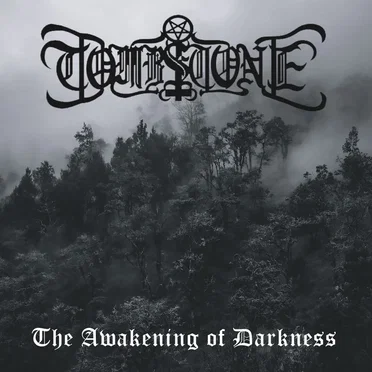 The Awakening of Darkness by Tombstone - album cover