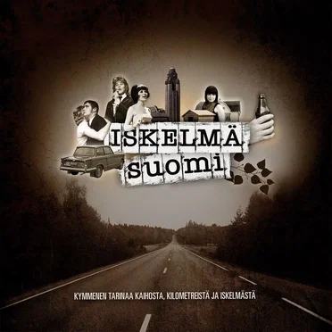 Iskelmä‐Suomi: Kymmenen tarinaa kaihosta, kilometreistä ja iskelmästä by Various Artists - album cover