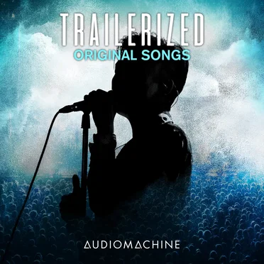 Trailerized: Original Songs