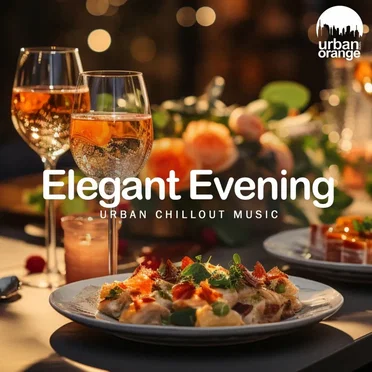 Elegant Evening: Urban Chillout Music by Various Artists - album cover
