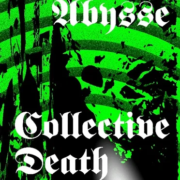 Abysse EP by Collective Death - album cover