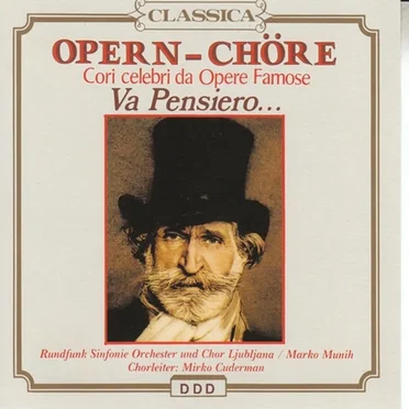 Opern‐Chöre: Cori celebri da opere famose