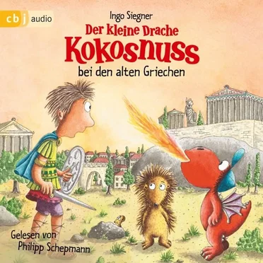 Der kleine Drache Kokosnuss bei den alten Griechen by Ingo Siegner - album cover