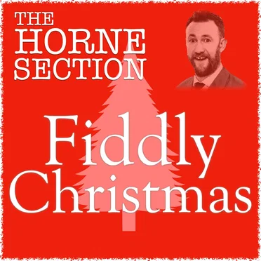 Fiddly Christmas by The Horne Section - album cover