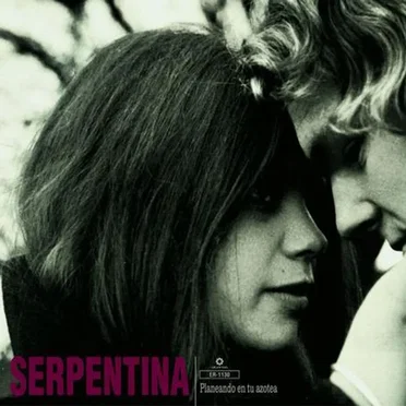 Planeando en tu azotea by Serpentina - album cover