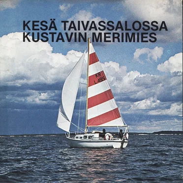 Kesä Taivassalossa / Kustavin merimies
