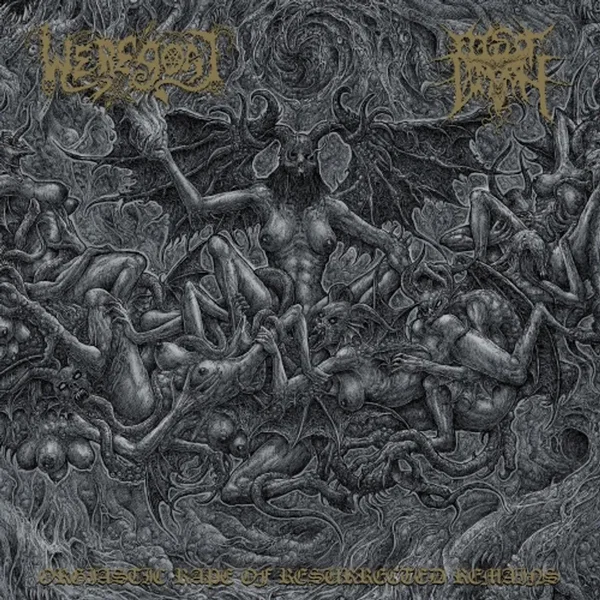 Orgiastic Rape of Resurrected Remains