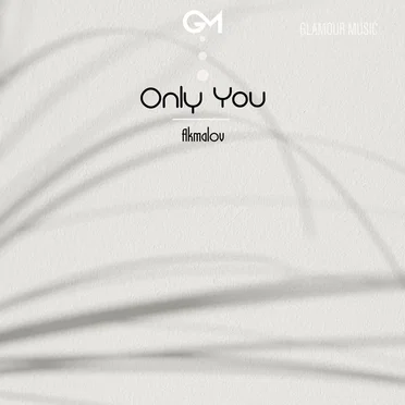 Only You