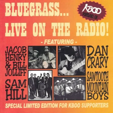 Bluegrass... Live On The Radio! by Various Artists - album cover