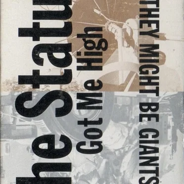 The Statue Got Me High