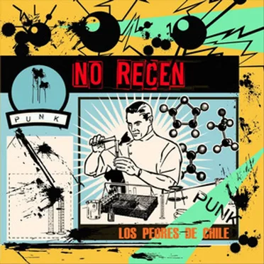 No recen by Los Peores de Chile - album cover