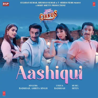 Aashiqui (From “Cirkus”)