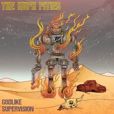Godlike Supervision by The Kupa Pities - album cover