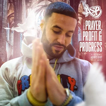 Prayer, Profit & Progress by ASB - album cover