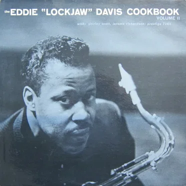 The Eddie "Lockjaw" Davis Cookbook, Volume 2