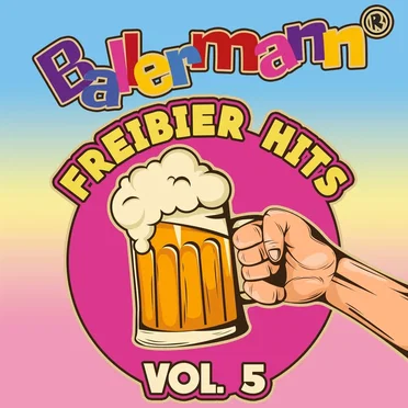 Ballermann: Freibier Hits, Vol. 5 by Various Artists - album cover