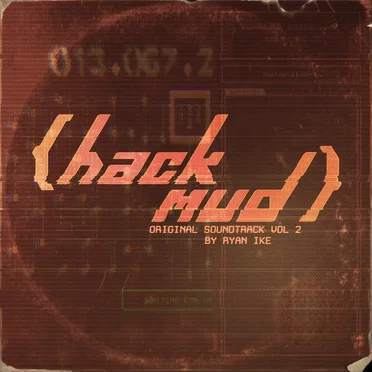 hackmud: Vol. 2 (Original Game Soundtrack) by Ryan Ike - album cover