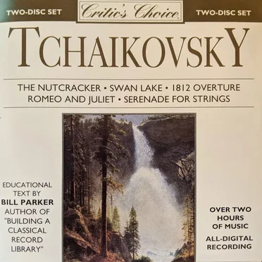 Tchaikovsky: Critic's Choice