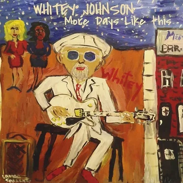 More Days Like This by Whitey Johnson - album cover