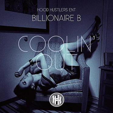 Coolin' Out by Billionaire B - album cover