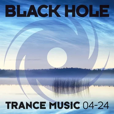 Black Hole Trance Music 04-24 by Various Artists - album cover