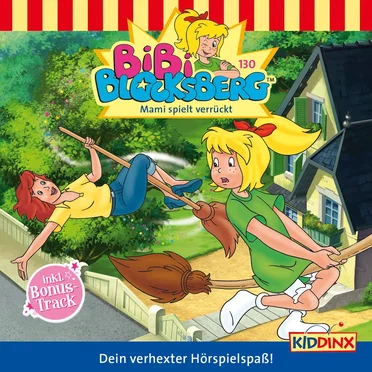 Bibi Blocksberg, Folge 130: Mami spielt verrückt by Bibi Blocksberg - album cover