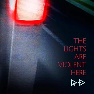 The Lights Are Violent Here by Rain Diary - album cover